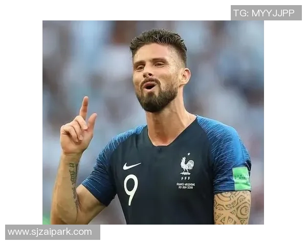 法国足球明星吉鲁的传奇之路与辉煌成就解析